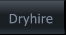 Dryhire Dryhire