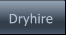 Dryhire Dryhire