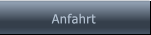 Anfahrt Anfahrt